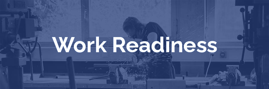 Graphic text for Work Readiness Graphic text for Work Readiness