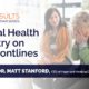 Promotional graphic for True Charity Real Results Webinar: Mental Health on the Frontlines