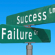 Photo of street signs for success and failure