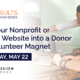 Turn Your Nonprofit or Church Website into a Donor and Volunteer Magnet