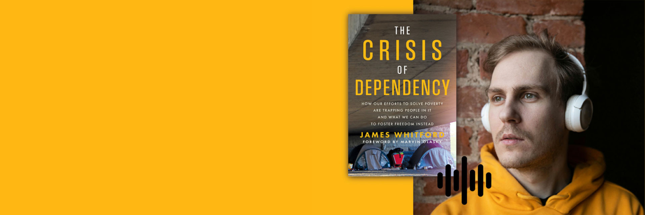 Banner graphic for The Crisis of Dependency book by James Whitford