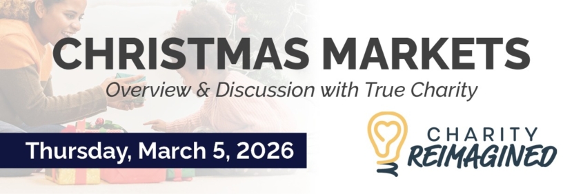 Promotional graphic for Christmas Markets discussion event with True Charity and Charity Reimagined