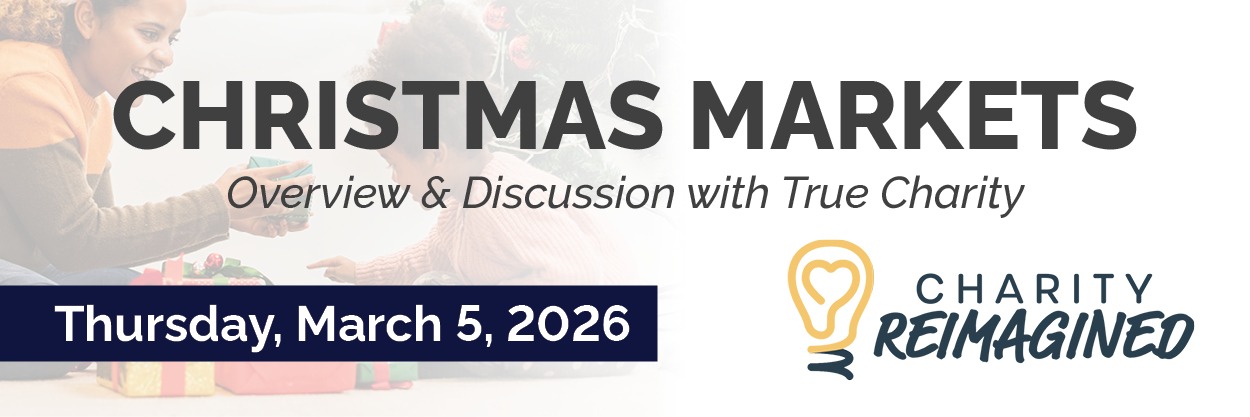 Promotional graphic for Christmas Markets discussion event with True Charity and Charity Reimagined